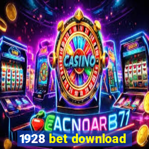 1928 bet download